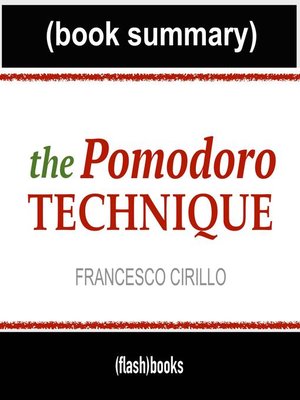 cover image of The Pomodoro Technique--Book Summary